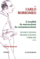 L'oralità, la narrazione, la comunicazione. Instructiones prædicationes, 1575